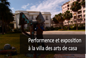 performence et exposition a la villa des arts de casa